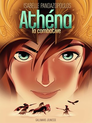 cover image of Héroïnes de la mythologie--Athéna la combative
